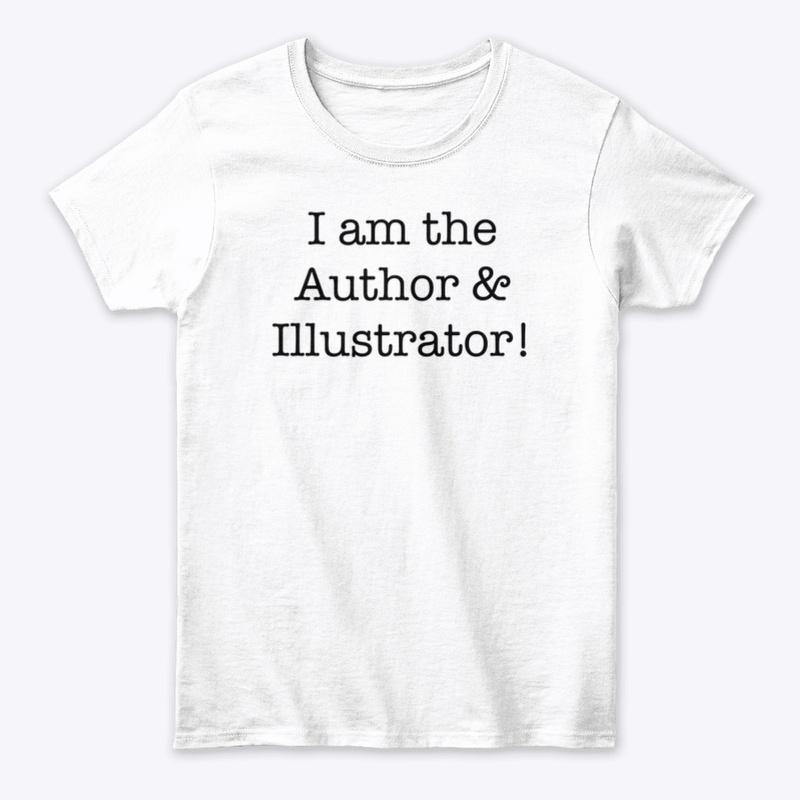 I am The Author & Illustrator 